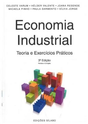 Economia industrial : teoria e exercícios práticos